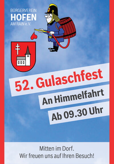 52. Gulaschfest im Ortsteil Hofen 