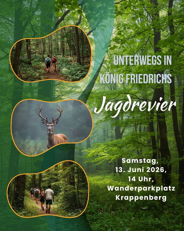 Unterwegs in K&ouml;nig Friedrichs Jagdrevier