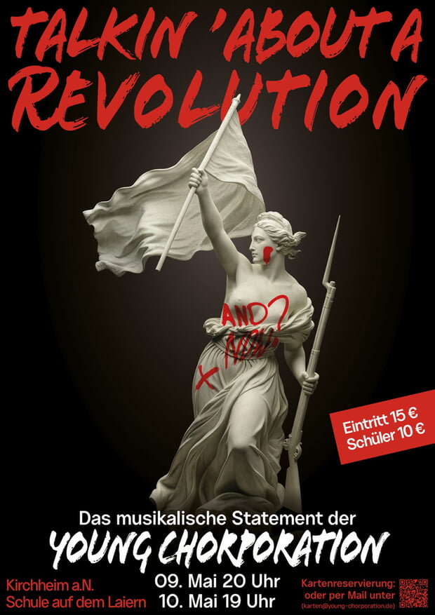 Talkin’ about a Revolution – das musikalische Statement der Young Chorporation